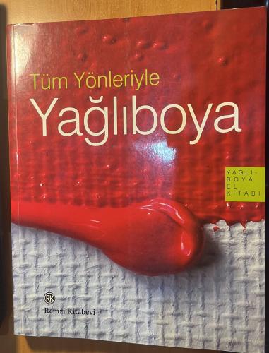 Tüm Yönleriyle Yağlıboya
