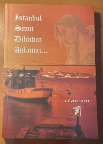 İstanbul Senin Dilinden Anlamış
