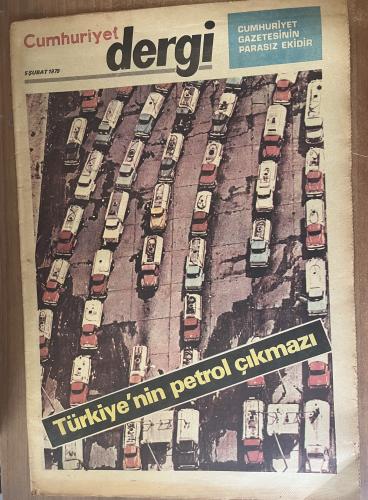 Cumhuriyet Dergi 5 Şubat 1979 - Türkiye'nin Petrol Çıkmazı