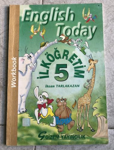 English Today 5 Workbook İhsan Tarlakazan