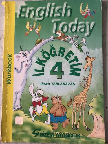 English Today 4 Workbook İhsan Tarlakazan