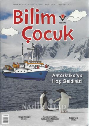 Bilim Çocuk 2016 / 221 - Antartika'ya Hoş Geldiniz