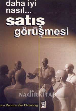 Daha İyi Nasıl Satış Görüşmesi