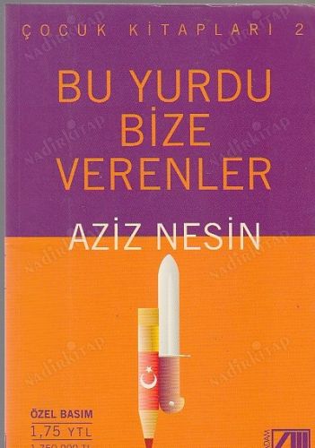 Bu Yurdu Bize Verenler Aziz Nesin