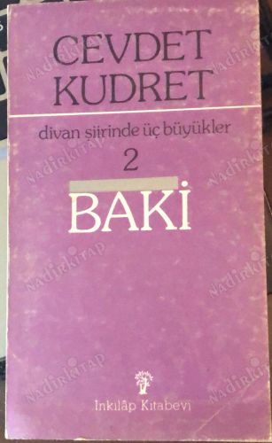Divan Şiirinde üç Büyükler 2 Baki Cevdet Kudret