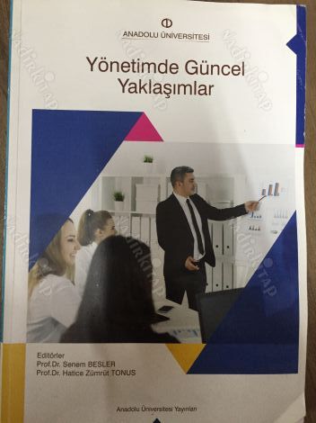 Yönetimde Güncel Yaklaşımlar Senem Besler