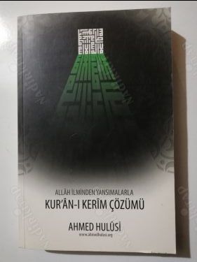 Kur'an-ı Kerim Çözümü Ahmed Hulusi