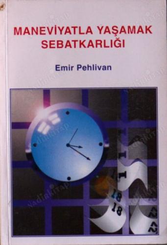 Maneviyatla Yaşamak Sebatkarlığı