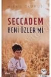 Seccadem Beni Özler Mi Mikail Okumuş