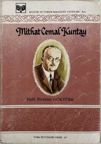 Mithat Cemal Kuntay Halil İbrahim Göktürk