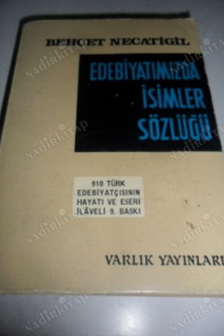 Edebiyatımızda İsimler Sözlüğü Behçet Necatigil