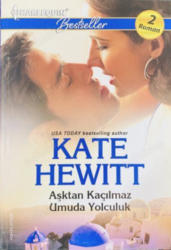 Aşktan Kaçılmaz / Umuda Yolculuk - 20 Kate Hewitt