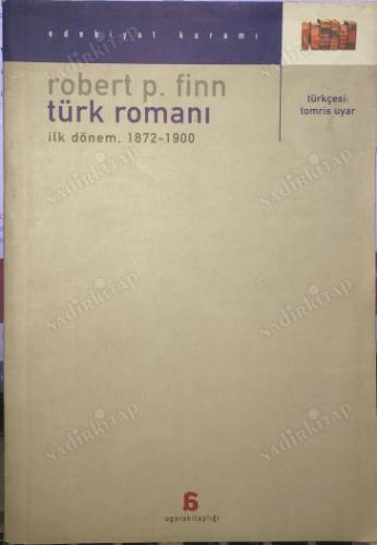 Türk Romanı İlk Dönem 1872-1900