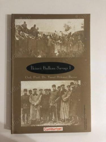 İkinci Balkan Savaşı I