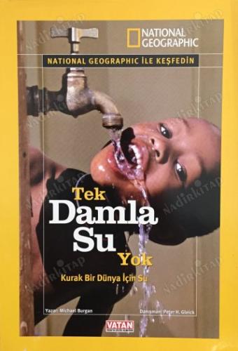 National Geographic Tek Damla Su Yok - 8