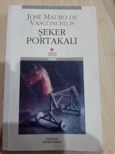 Şeker Portakalı Jose Mauro De Vasconcelos