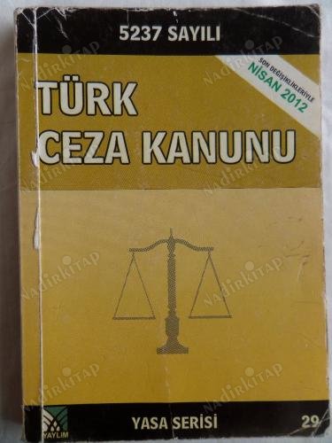 Türk Ceza Kanunu TCK 5237 Sayılı Kanun (Cep Boy)