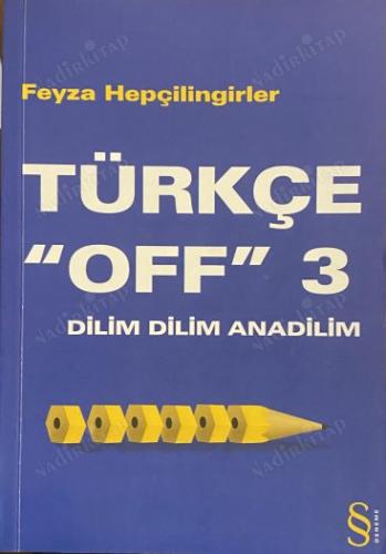 Türkçe Off Feyza Hepçilingirler
