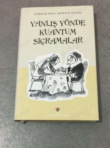 Yanlış Yönde Kuantum Sıçramalar Charles M. Wynn