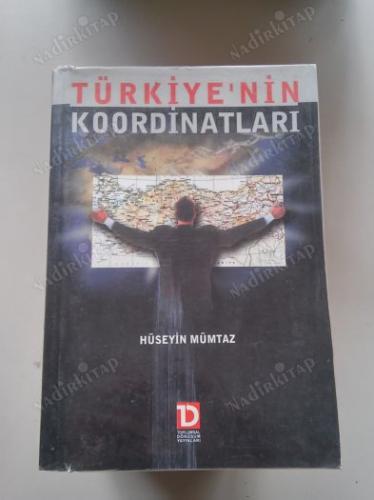 Türkiye'nin Koordinatları Hüseyin Mümtaz