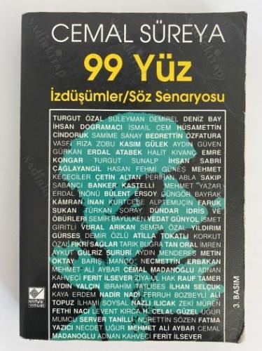 99 Yüz - İzdüşümler / Söz Senaryosu Cemal Süreya