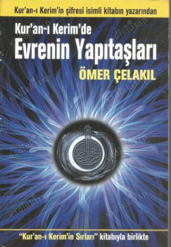Kuran-ı Kerim'de Evrenin Yapıtaşları Ömer Çelakıl