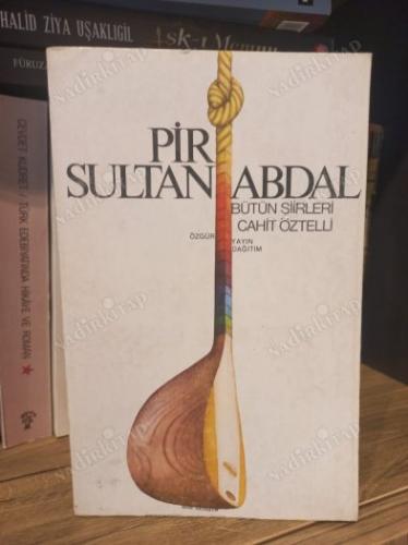 Pir Sultan Abdal Bütün Şiirleri