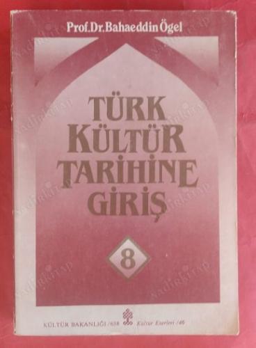 Türk Kültür Tarihine Giriş 8 Bahaeddin Ögel
