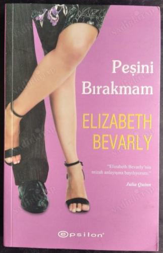 Peşini Bırakmam Elizabeth Bevarly