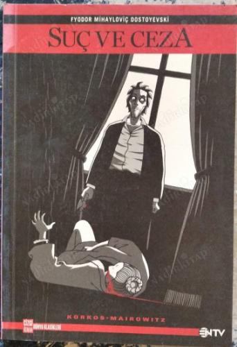Suç ve Ceza - Çizgi Roman Dünya Klasikleri