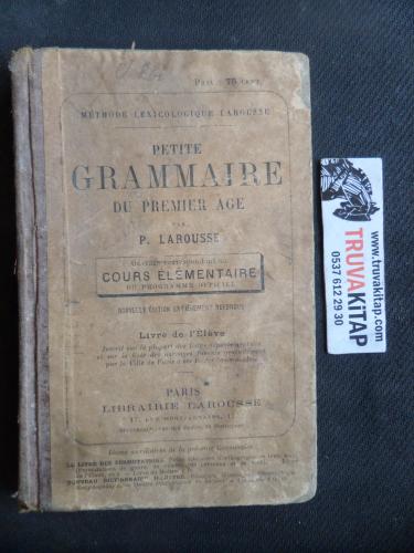 Petite Grammaire Du Premier Age