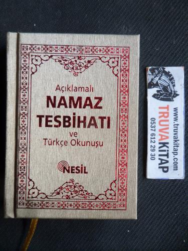 Açıklamalı Namaz Tesbihatı ve Türkçe Okunuşu (Cep Boy)