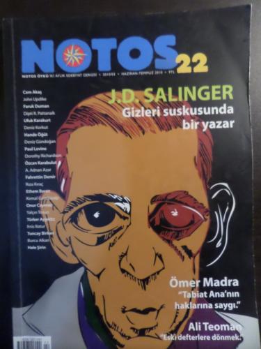 Notos Öykü 2010 / 3 - J.D. Salinger Gizleri Suskusunda Bir Yazar