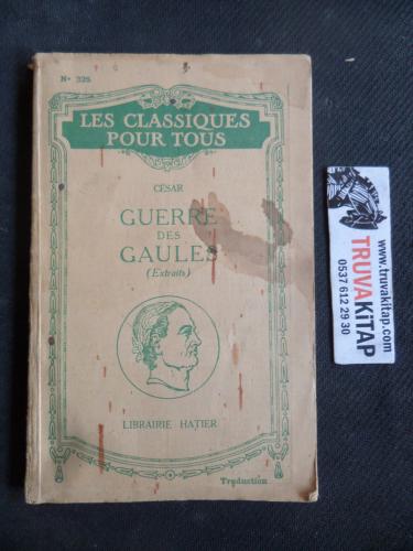 Guerre Des Gaules - Les Classiques Pour Tous