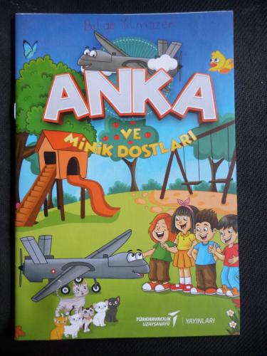 Anka ve Minik Dostları