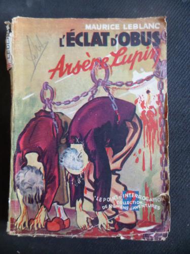 L'Eclat D'obus - Arsene Lupin