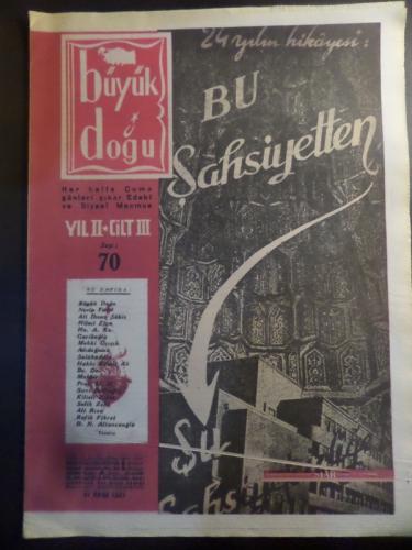 Büyük Doğu Mecmuası 31 Ekim 1947 / 70 - Bu Şahsiyetten
