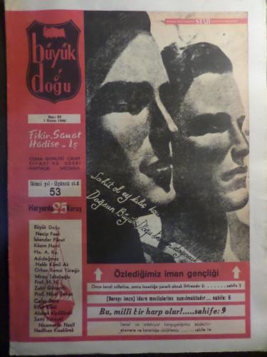 Büyük Doğu Mecmuası 1 Kasım 1946 / 53 - Özlediğimiz İman Gençliği