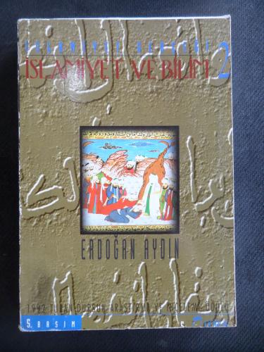 İslamiyet Gerçeği 2 - İslamiyet ve Bilim Erdoğan Aydın