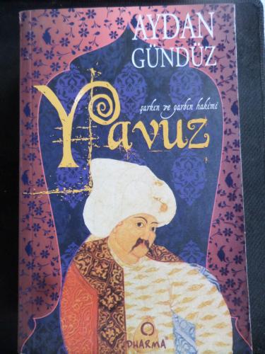 Roma Sultanları III. Cilt - Yavuz Aynur Tümen