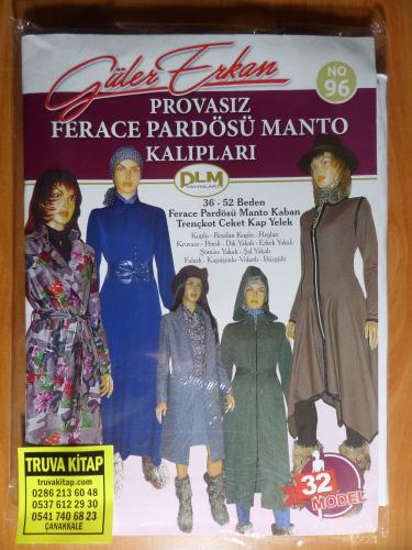 Güler Erkan No 96 - Provasız Ferace Pardösü Manto Kalıpları Güler Erka