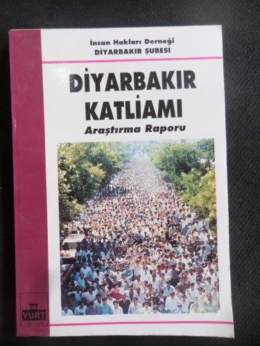 Diyarbakır Katliamı Araştırma Raporu