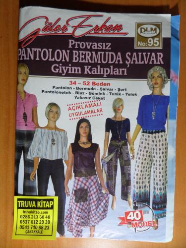 Güler Erkan No 95 - Provasız Pantolon Bermuda Şalvar Giyim Kalıpları G