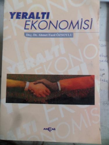 Yeraltı Ekonomisi Prof. Dr. Ahmet Fazıl Özsoylu