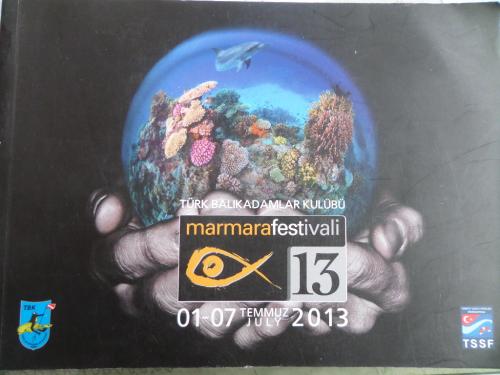 Türk Balıkadamlar Kulübü / Marmara Festivali (01-07 2013) CD'siz