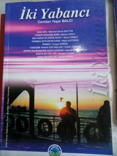 İki Yabancı Cavidan Yaşar Balcı
