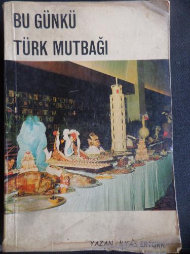 Bu Günkü Türk Mutbağı
