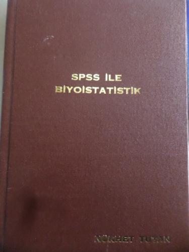 SPSS İle Biyoistatistik