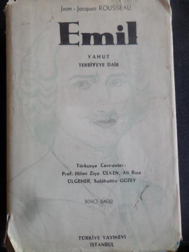 Emil Yahut Terbiyeye Dair Jean Jacques Rousseau
