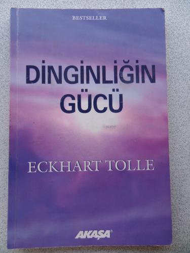 Dinginliğin Gücü Eckhart Tolle